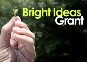 Bright Ideas Grant Image