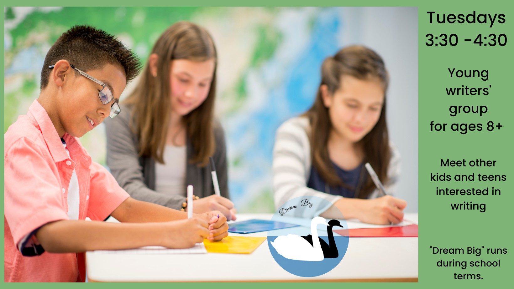 Dream Big - Young Writer's Group