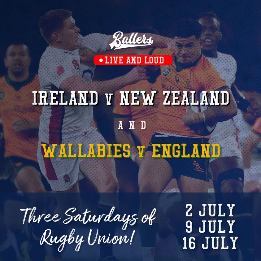 Ballers Live and Loud - Wallabies vs England & All Blacks vs Ireland